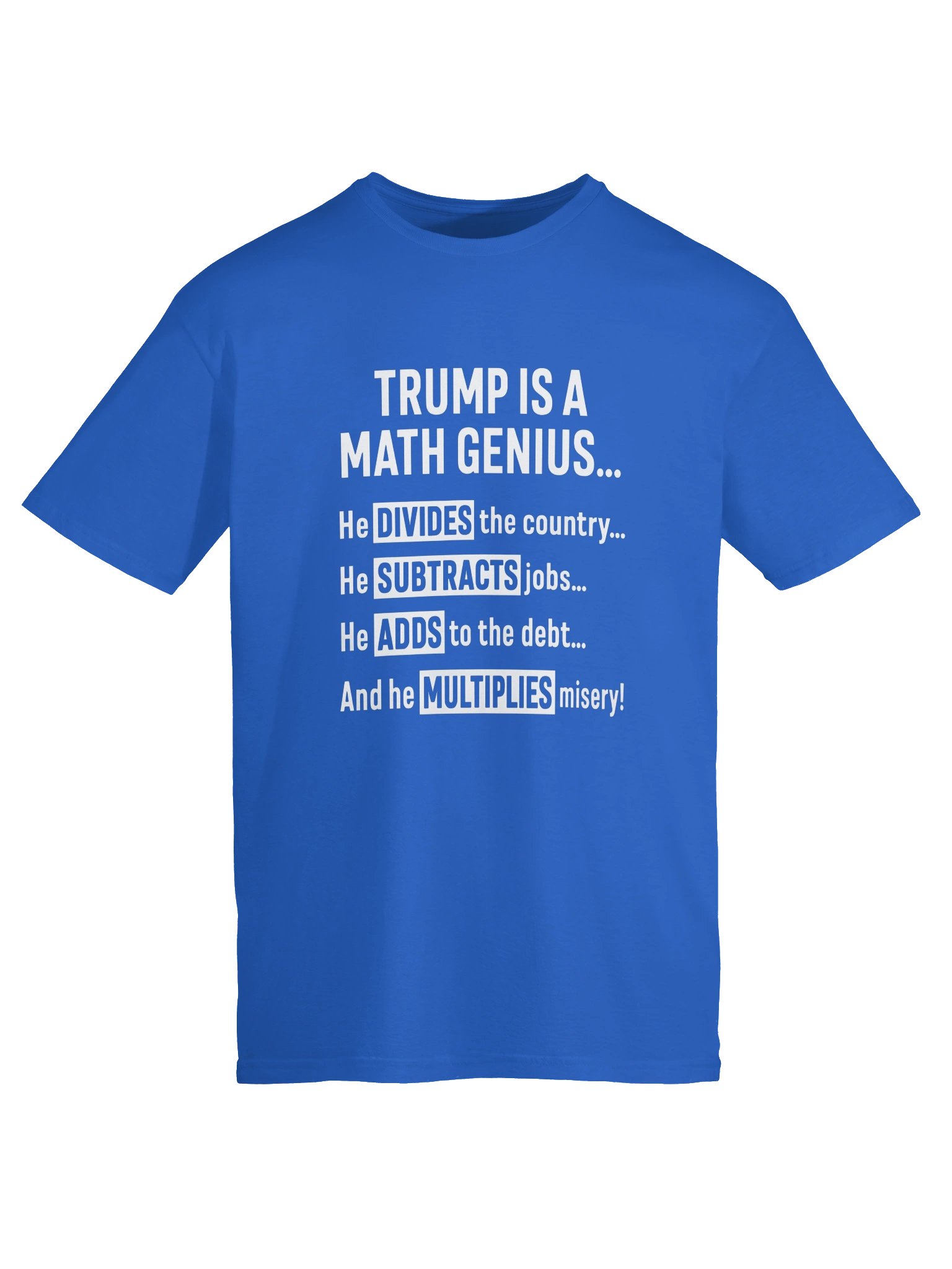 Trump Is A Math Genius Shirt product image (4)