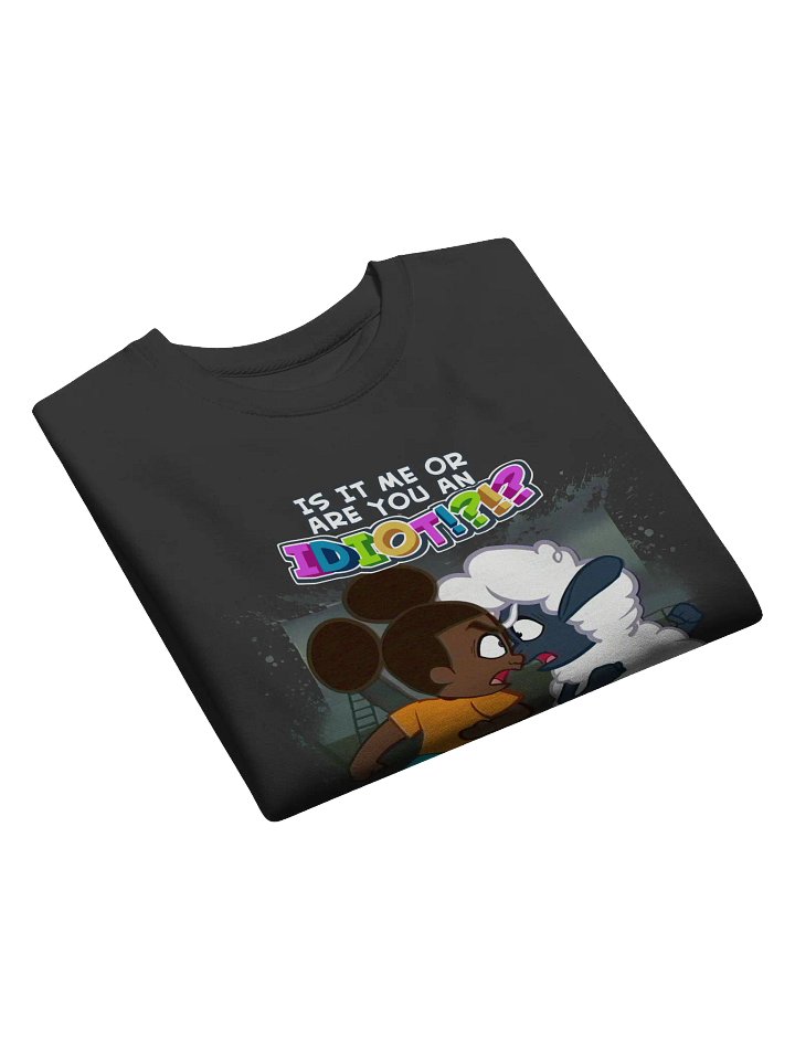 Are You an IDIOT? Sweatshirt product image (2)