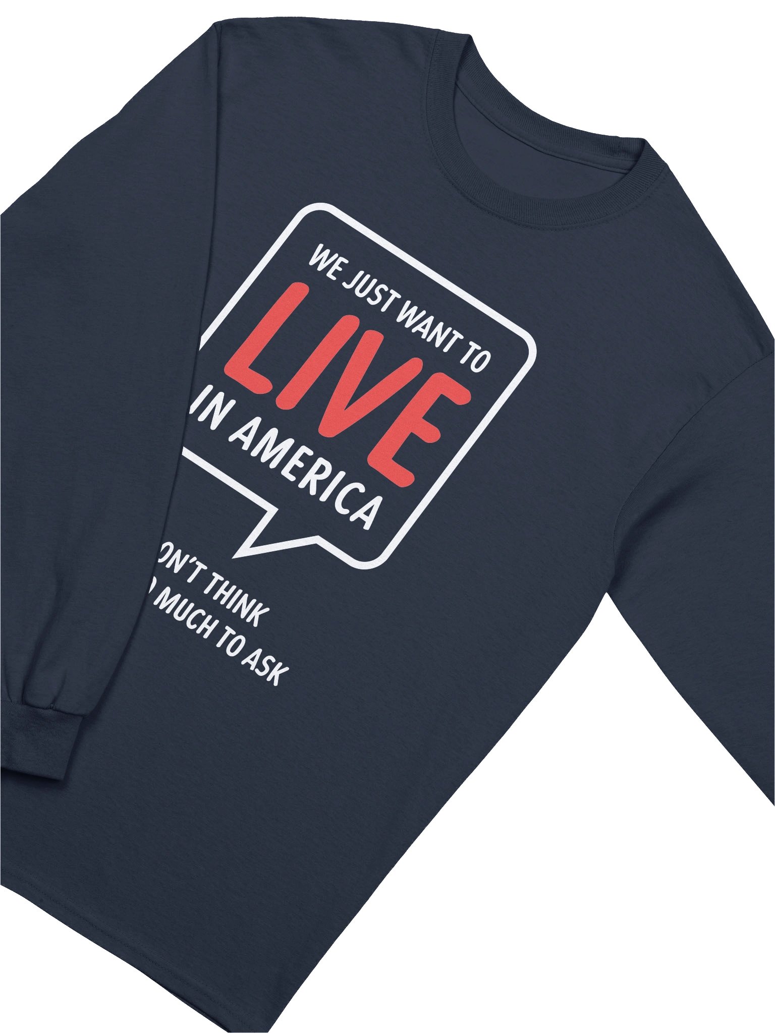 Live! Long Sleeved Tshirt product image (3)