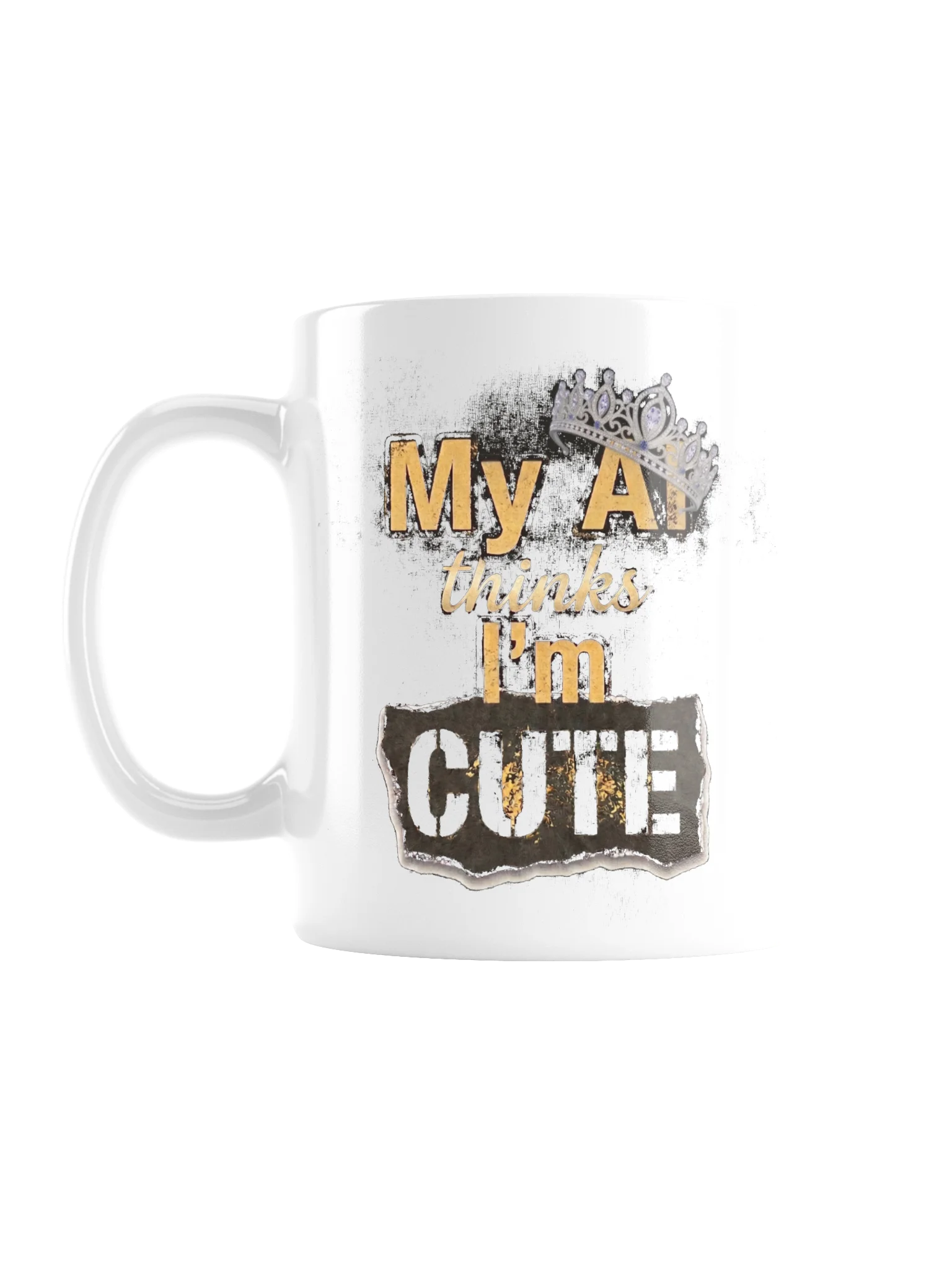 My AI Thinks I'm Cute – Mug product image (1)