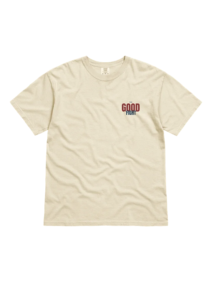 The Good Fight Series T-Shirt product image (1)