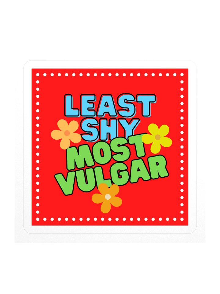 Least Shy, Most Vulgar Red Square Sticker product image (1)