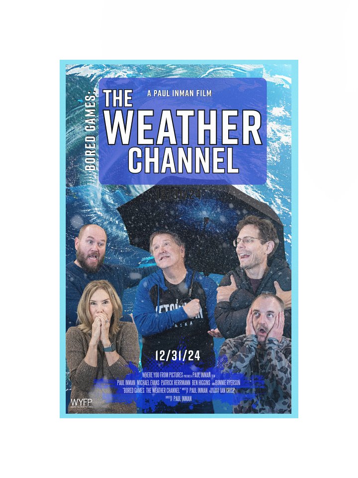 Bored Games: The Weather Channel - Official Poster product image (1)