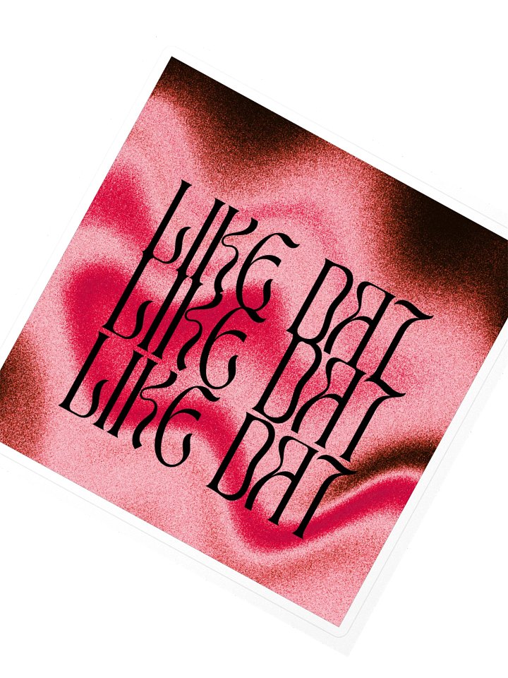 ''Like Dat'' sticker product image (2)
