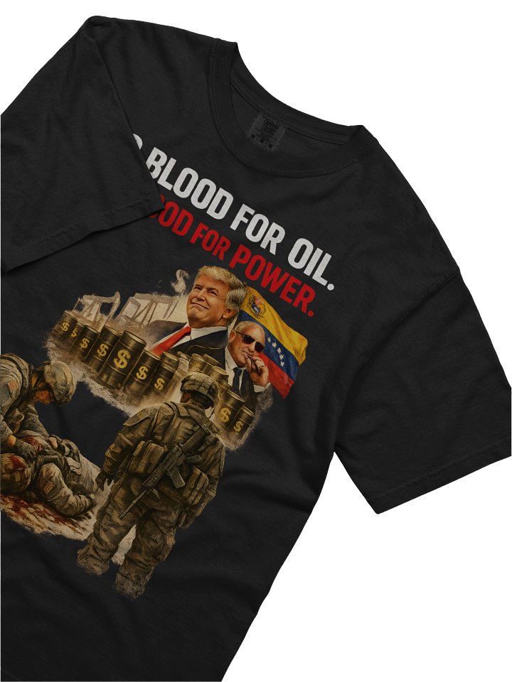 No Blood for Oil & Power Protest Tee product image (2)