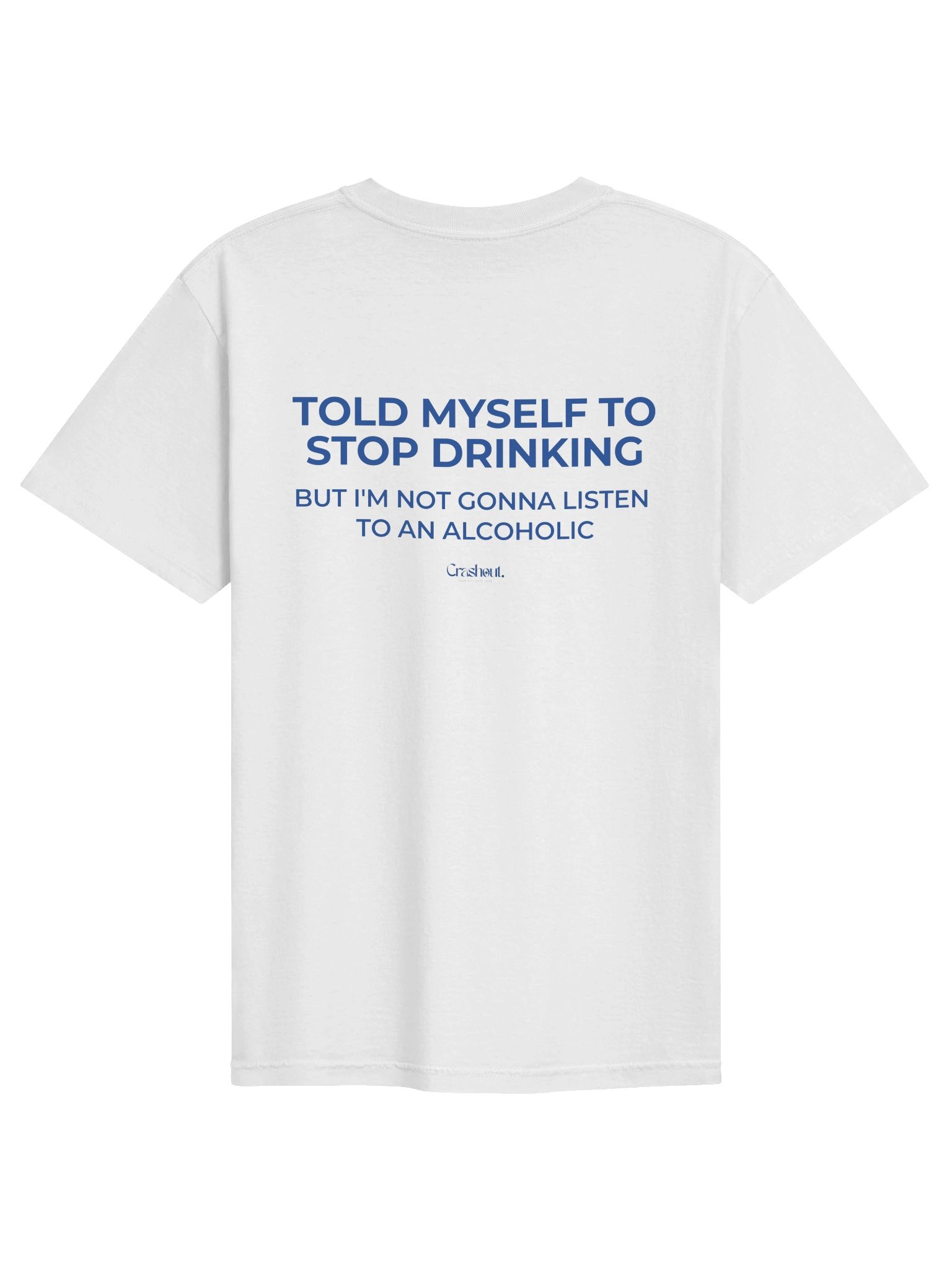 Stop Drinking Tee product image (3)