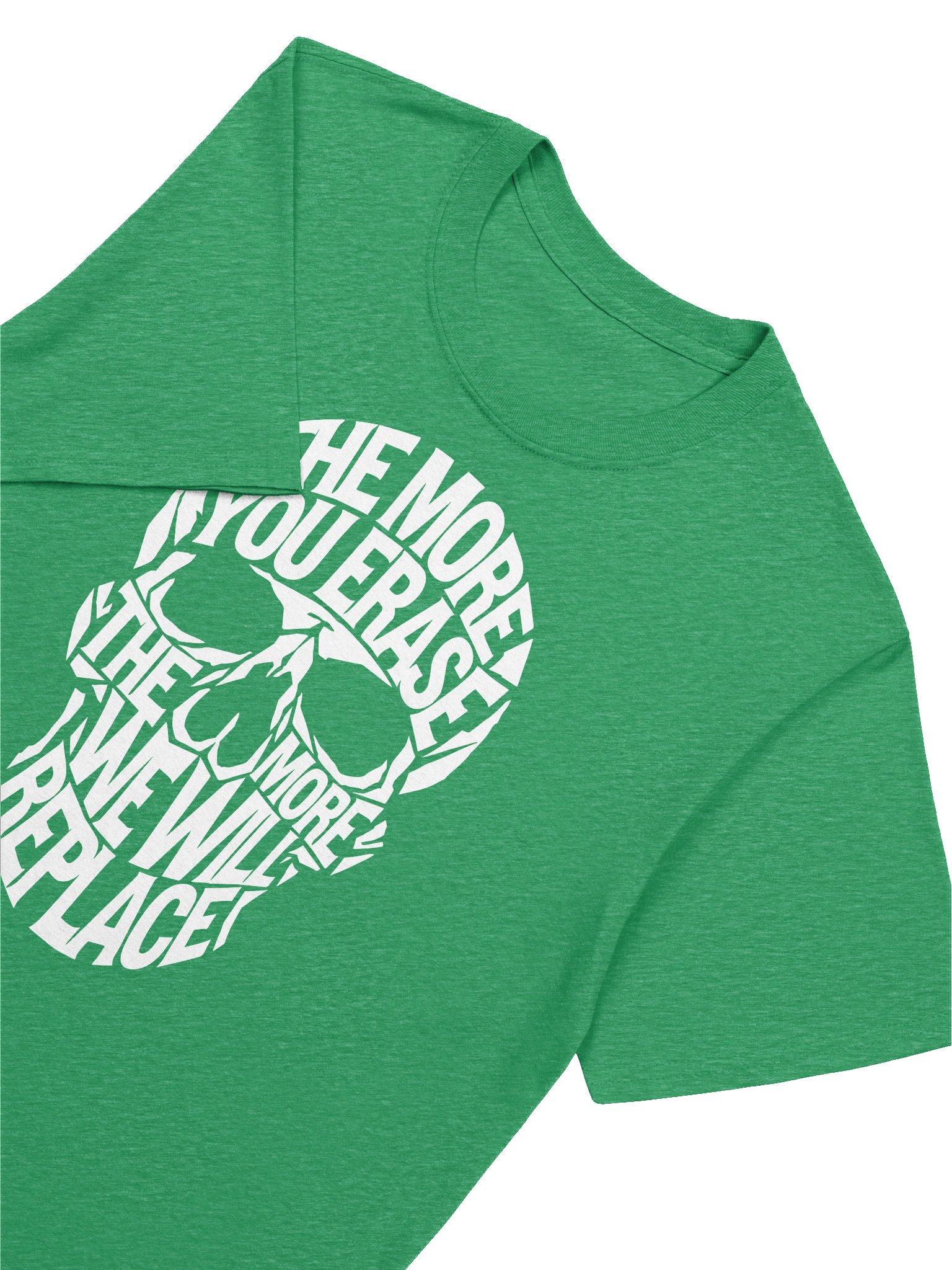 THE MORE YOU ERASE SKULL Graphic T-Shirt White on Green product image (1)