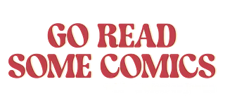 Go Read Some Comics