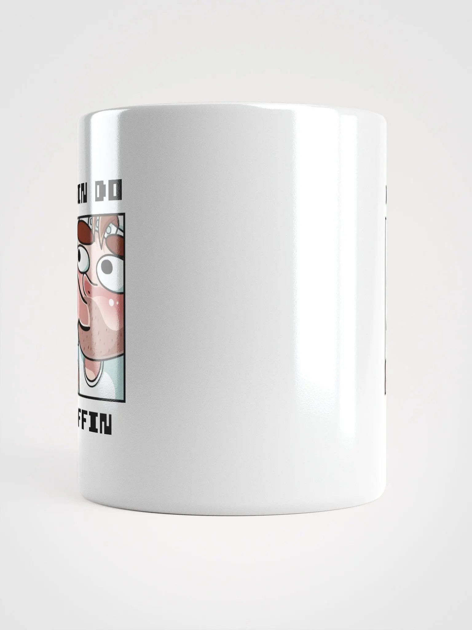 I Din Do Nuffin White Glossy Mug product image (6)