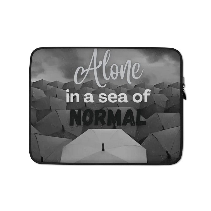 Alone in a Sea of Normal Laptop Sleeve product image (1)