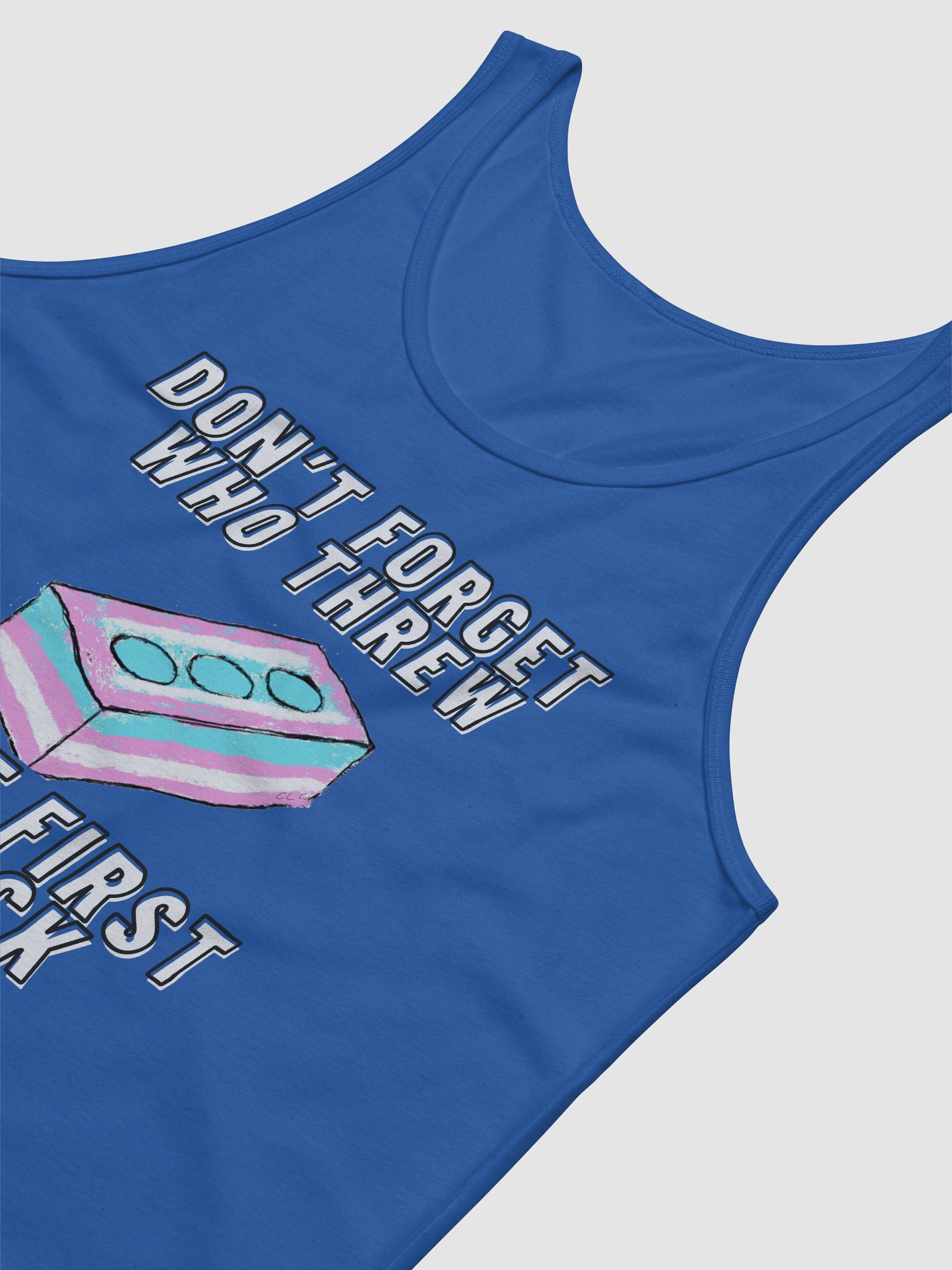 Don't Forget Who Threw The First Brick Tank Top product image (18)