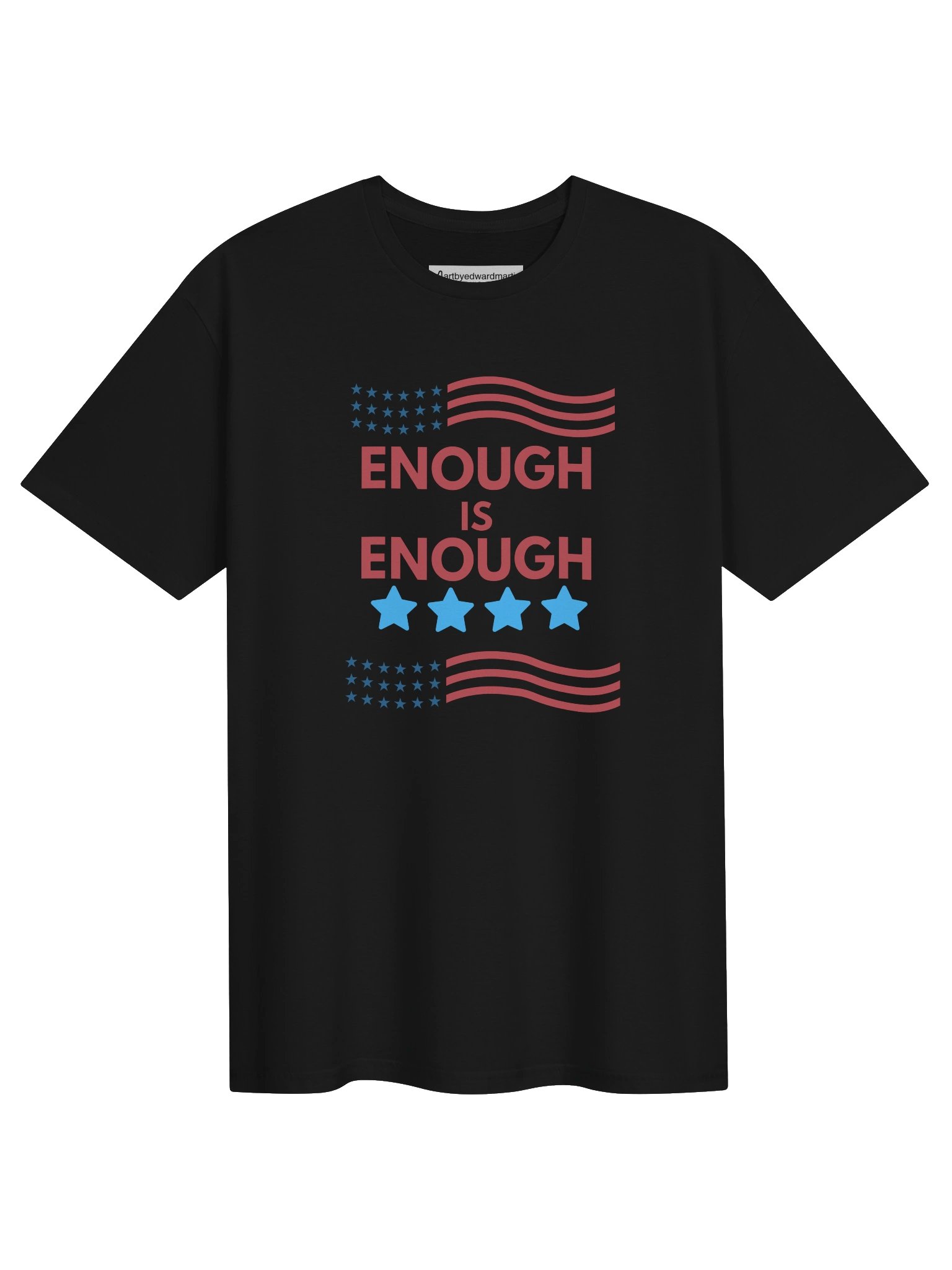Enough Is Enough Patriotic Statement Tee product image (2)