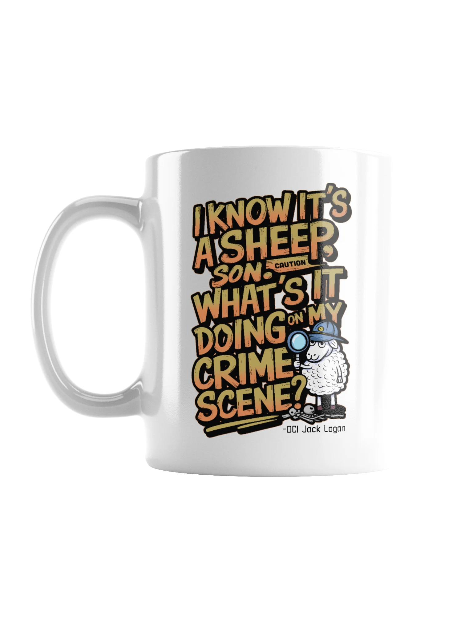 DCI Logan "I Know it's a Sheep, Son" - Mug product image (2)