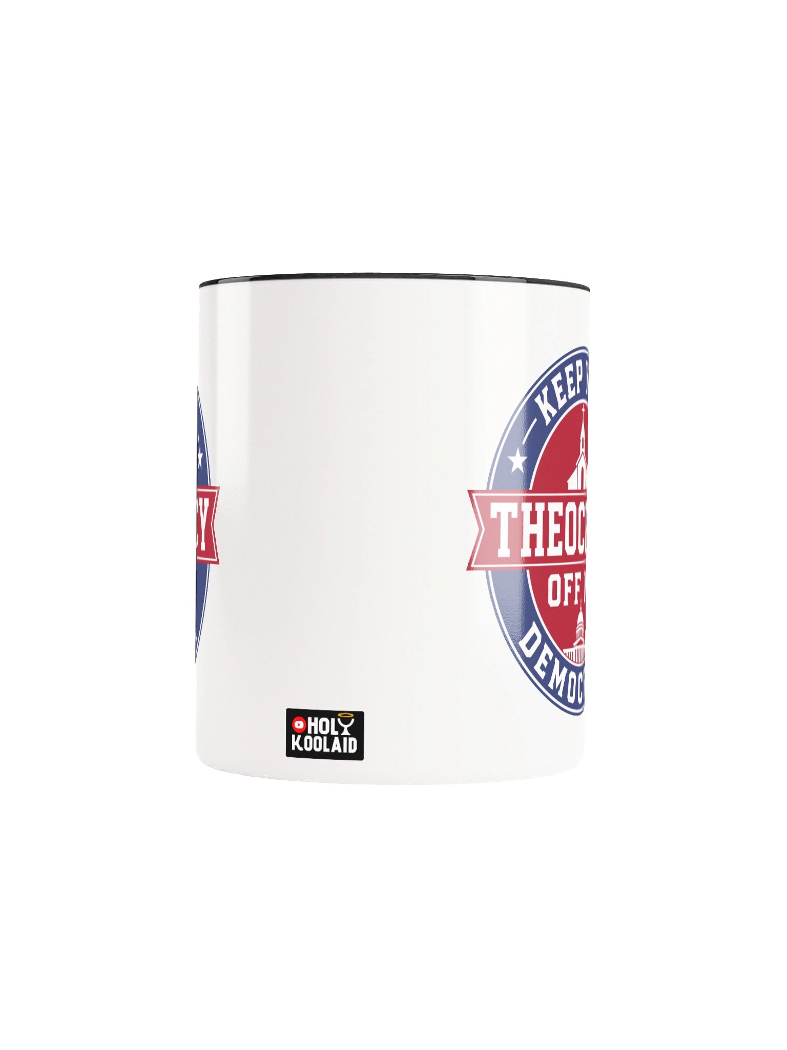 Keep Your Theocracy Off My Democracy – Accent Mug product image (5)