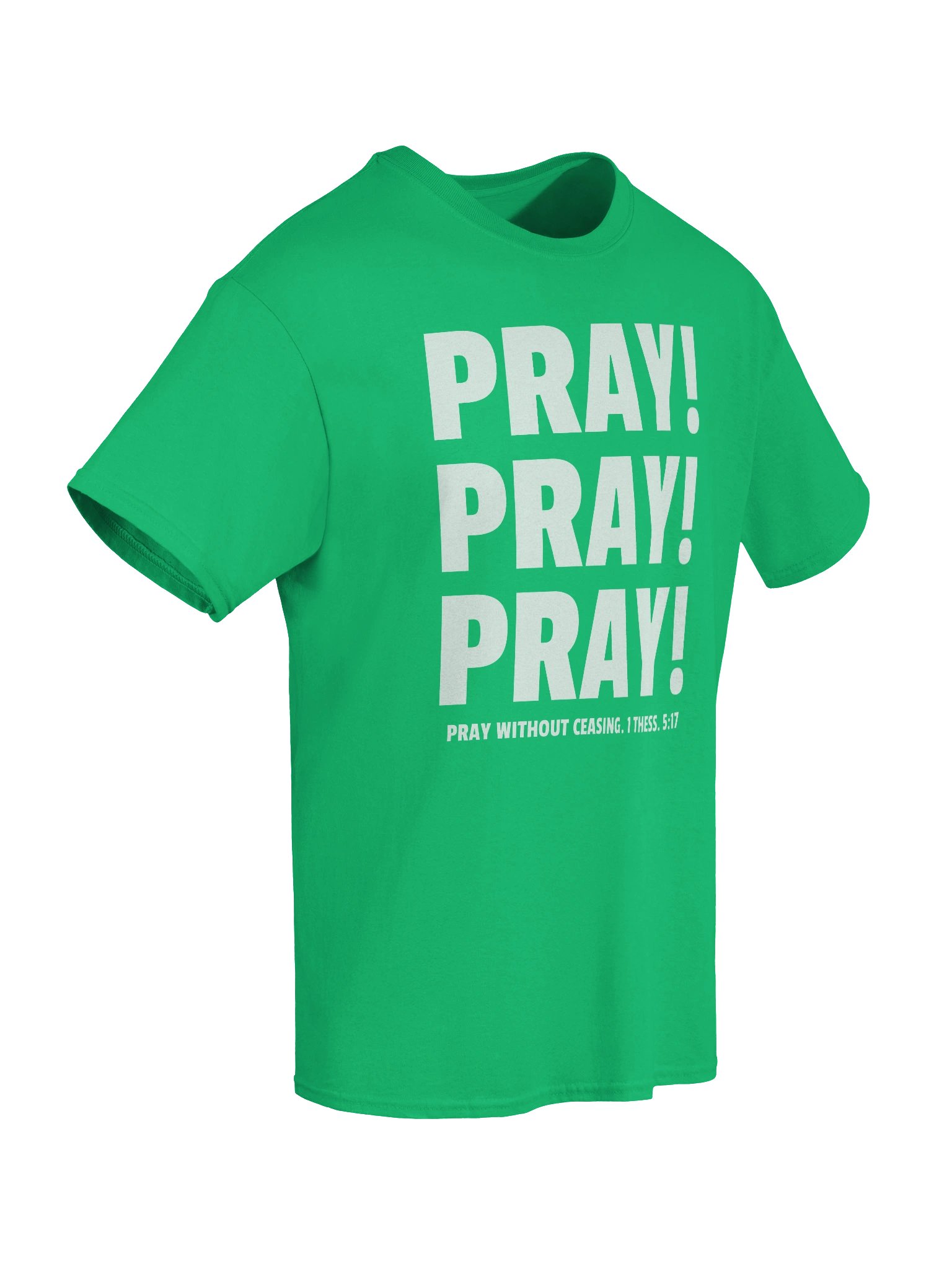 PRAY PRAY PRAY T-Shirt – 1 Thessalonians 5:17 Bible Verse Bold Christian Faith Tee product image (3)