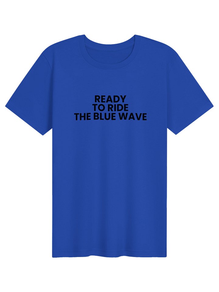 Ride the Blue Wave Bella+Canvas Unisex Supersoft T-Shirt product image (1)