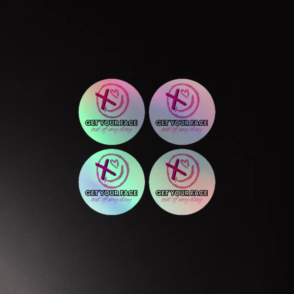 Cafe Collection: Get Your Face Out of My Day 4 pk holographic stickers product image (2)