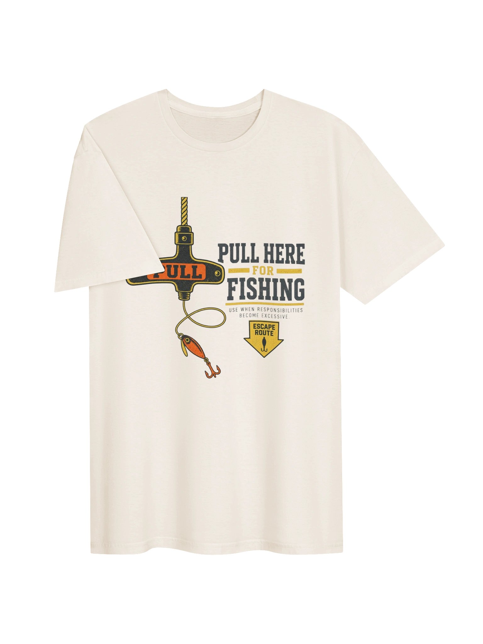 Pull Here for Fishing T-Shirt product image (3)