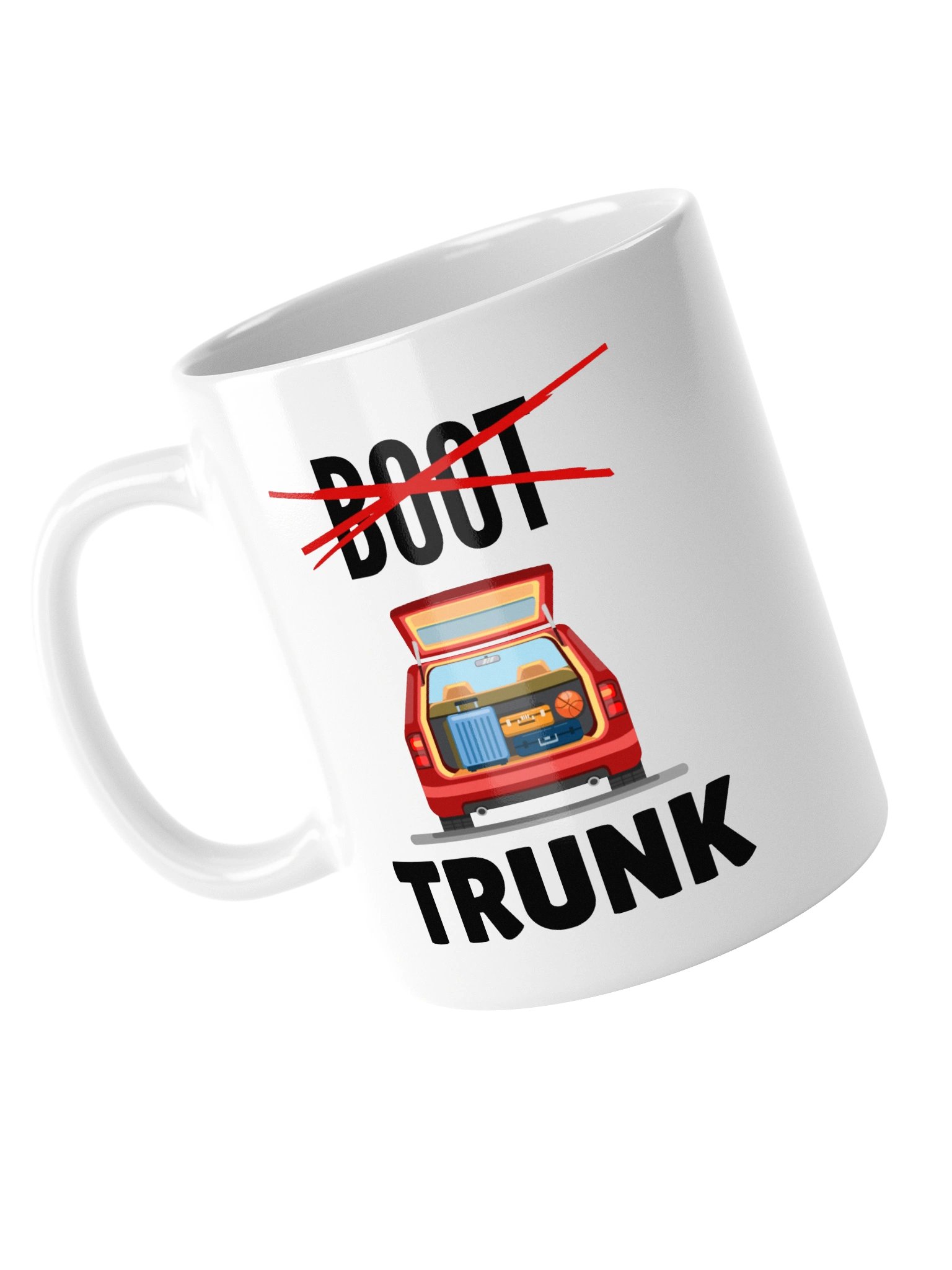 "It's Called Trunk not Boot" Mug product image (2)
