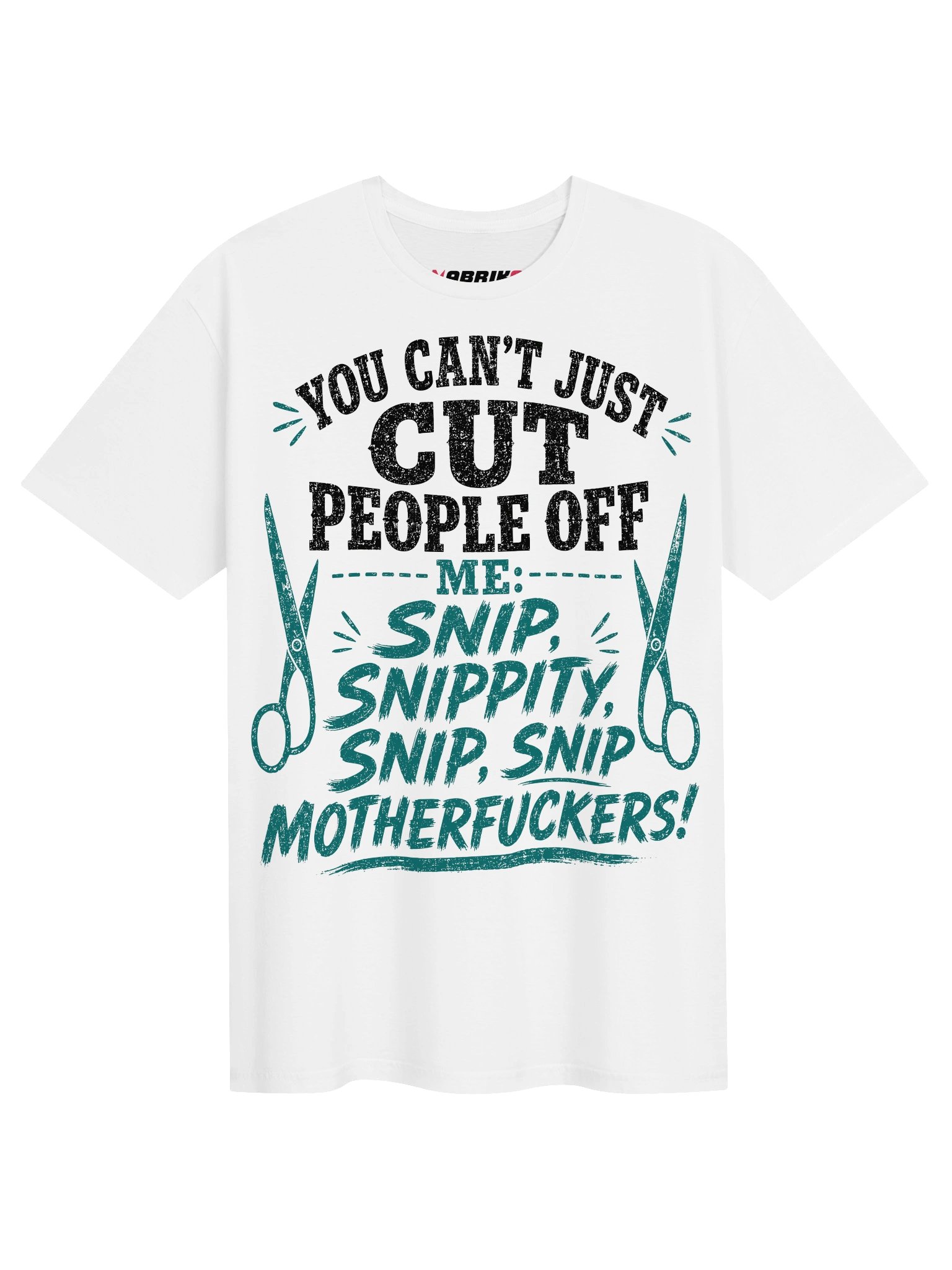You Can’t Just Cut People Off Funny T-Shirt product image (1)
