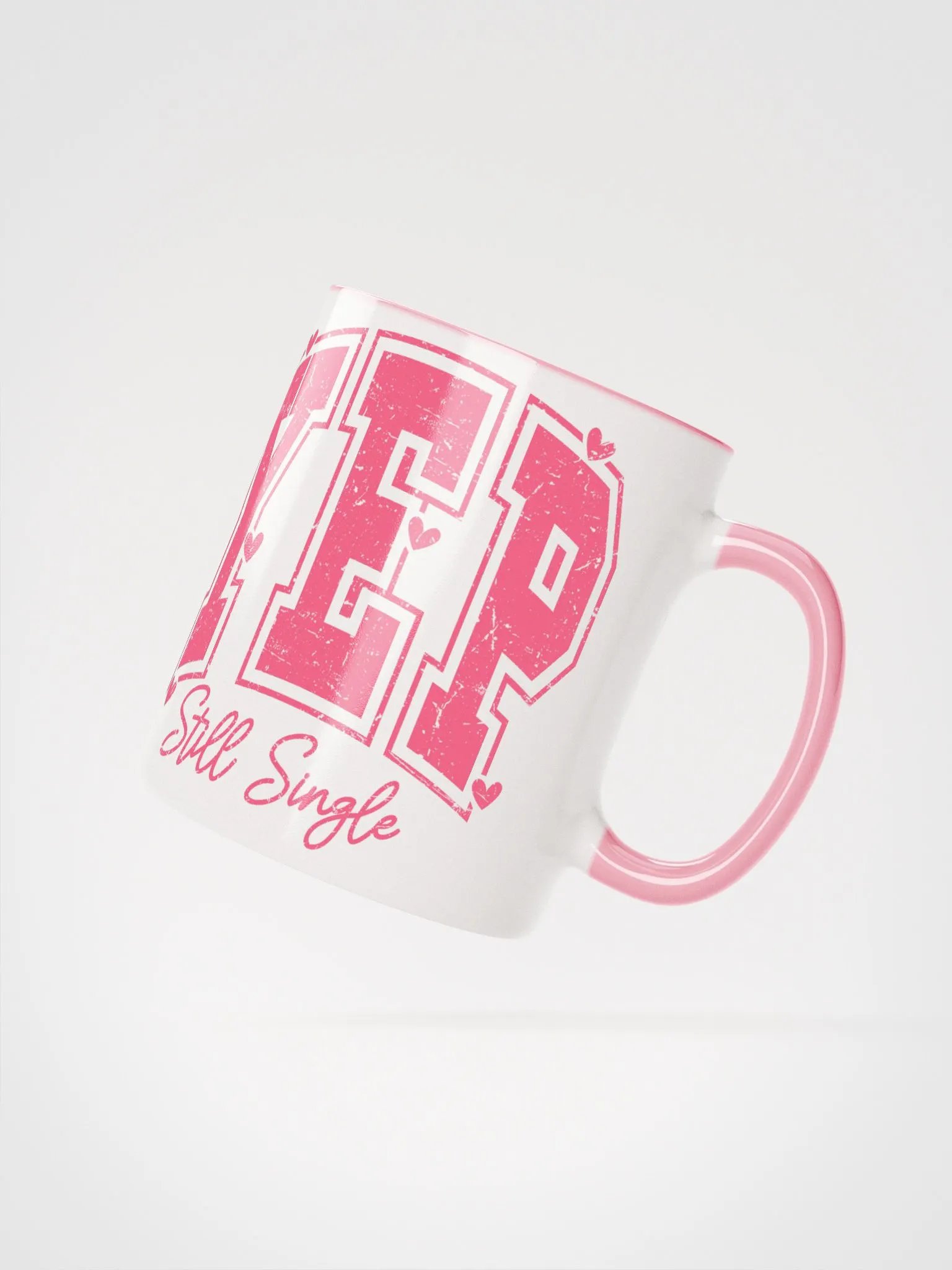 Still Single and Owning It! Mug product image (2)