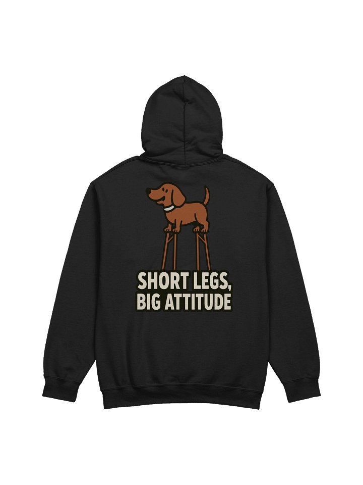 Short Legs, Big Attitude Funny Dachshund Hoodie product image (2)