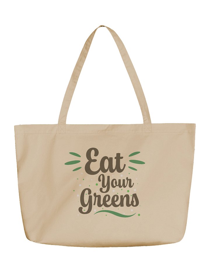 Eat Your Greens Organic Tote Bag product image (2)