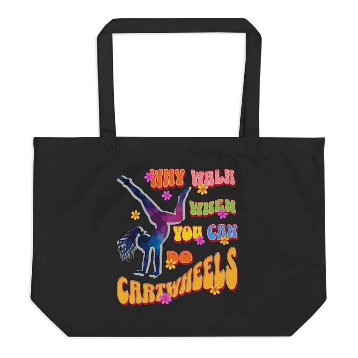 Why Walk When You Can Do Cartwheels Whimsical Eco Tote product image (1)