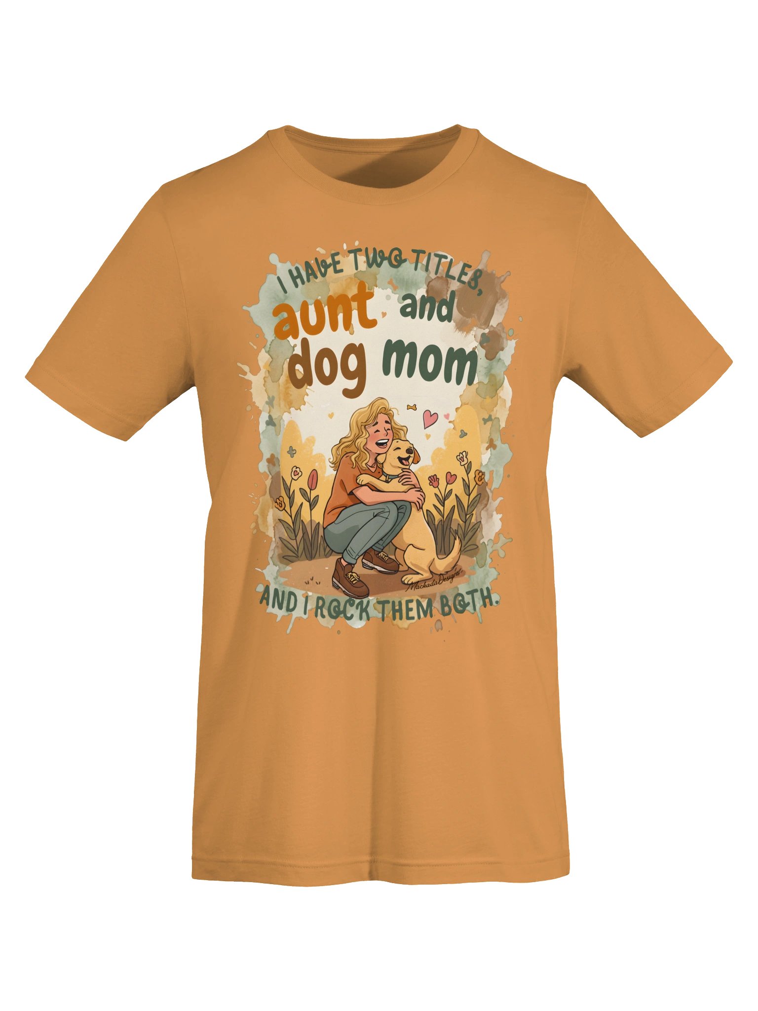 I Have Two Titles Aunt & Dog Mom Tee product image (45)