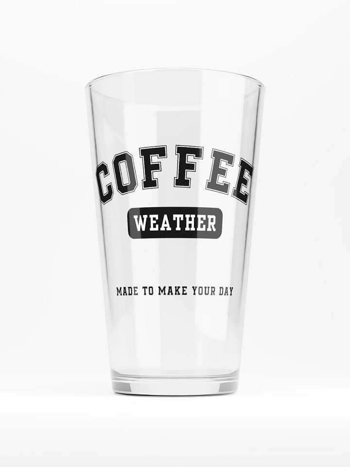 Coffee Weather | Pint Glass product image (1)