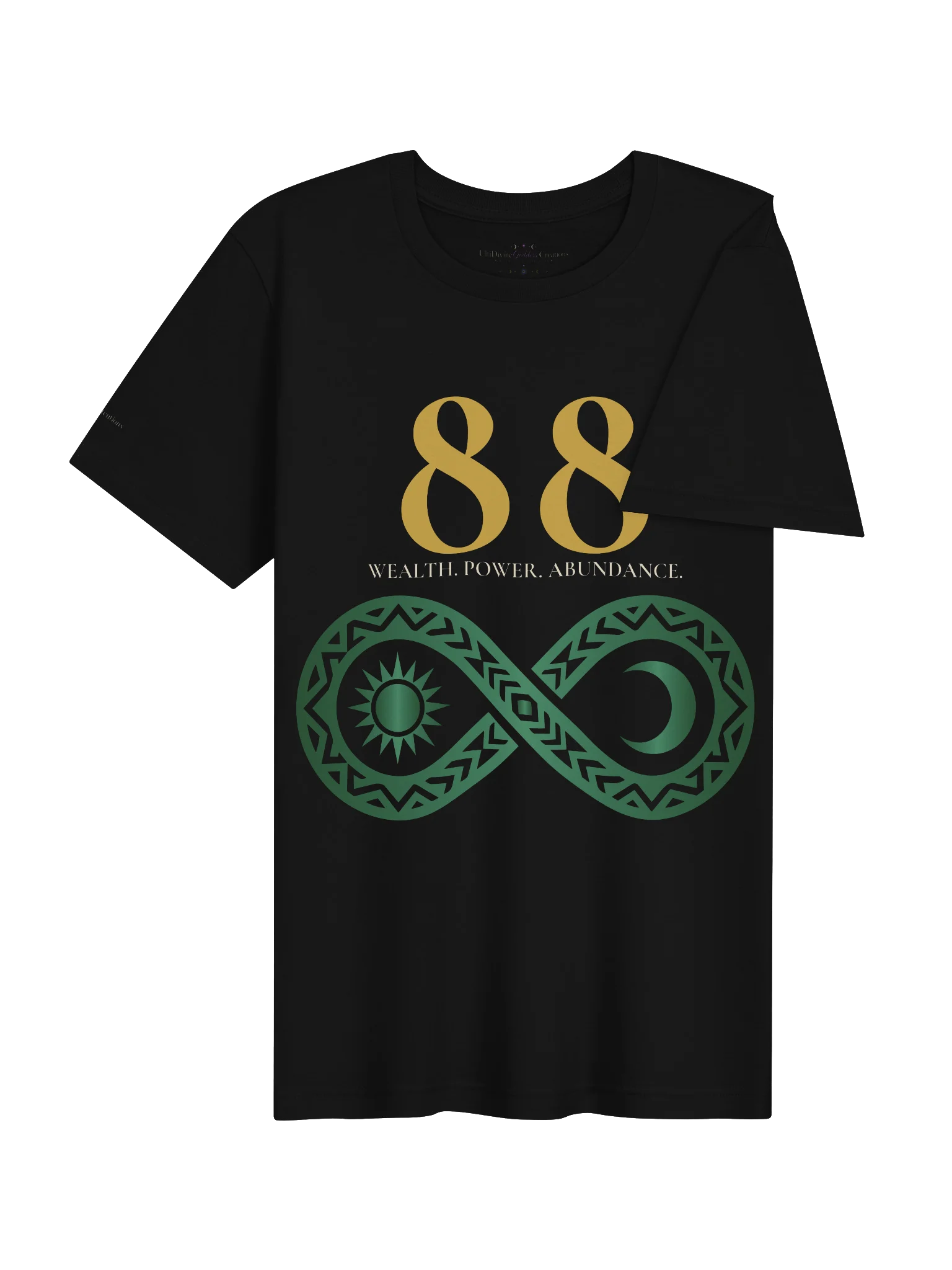 88 — Wealth • Power • Abundance T-Shirt product image (4)