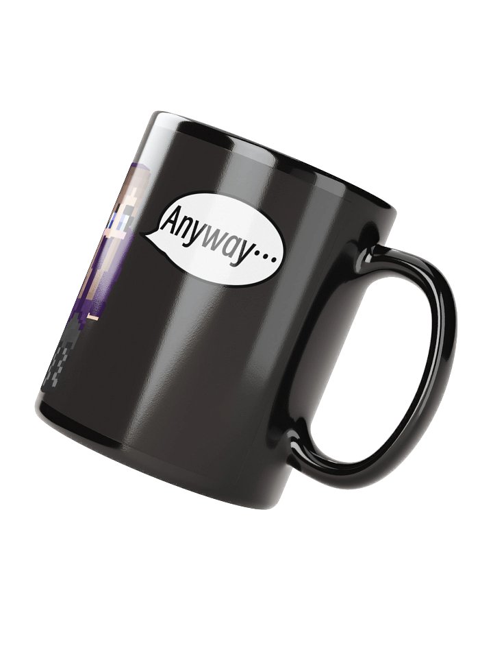 "Anyway" Mug! product image (3)