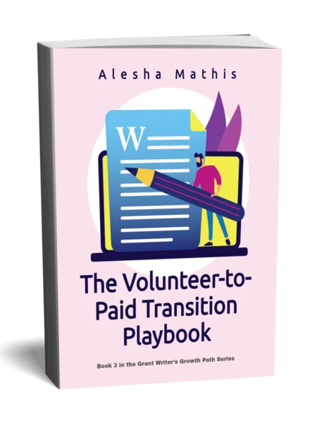 The Volunteer-to-Paid Transition Playbook: Scripts, Strategies, and Packages to Move from Free Work to Fee-Based Consulting product image (1)