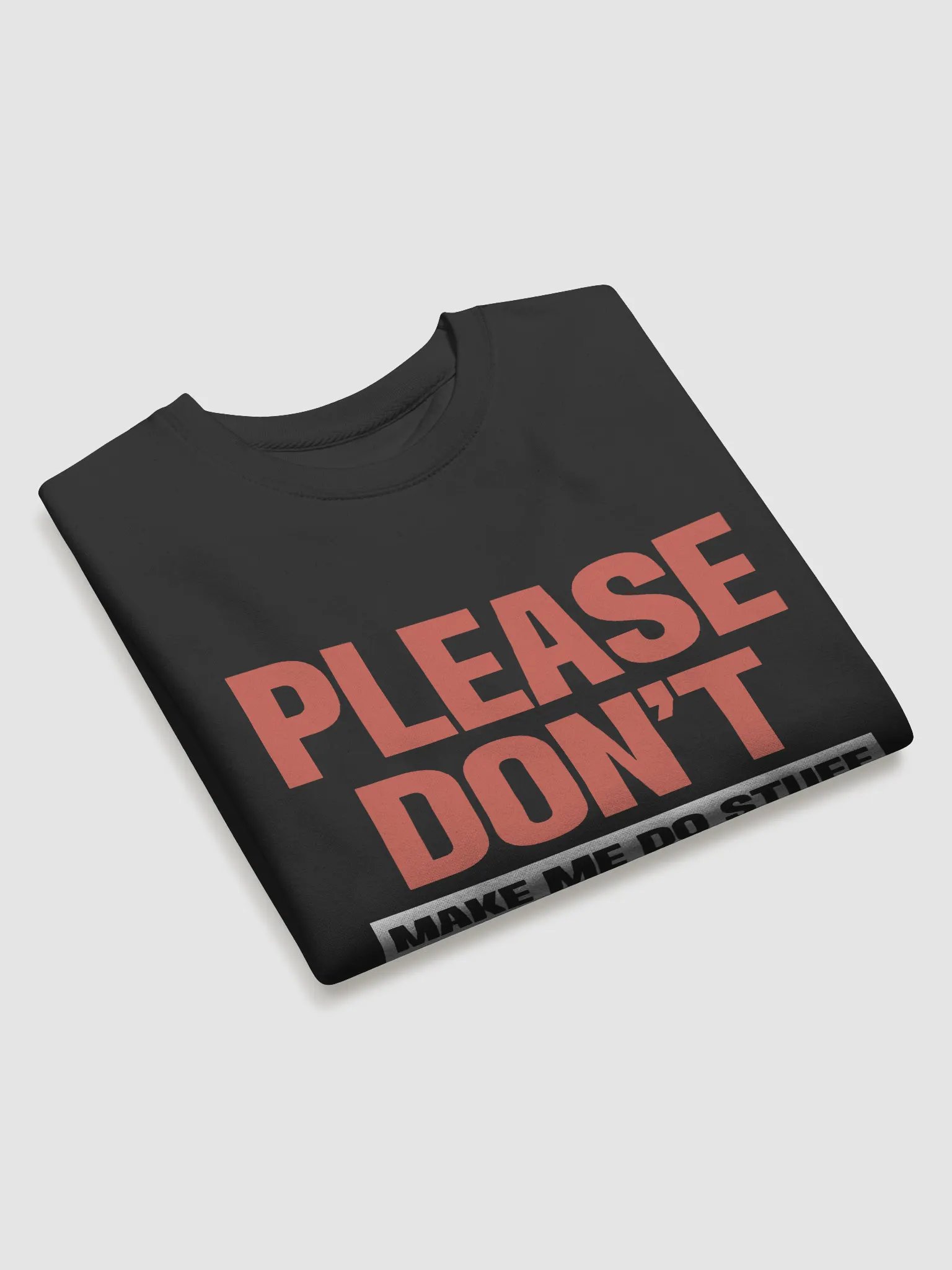 Please Don't Make me Do Stuff. product image (3)