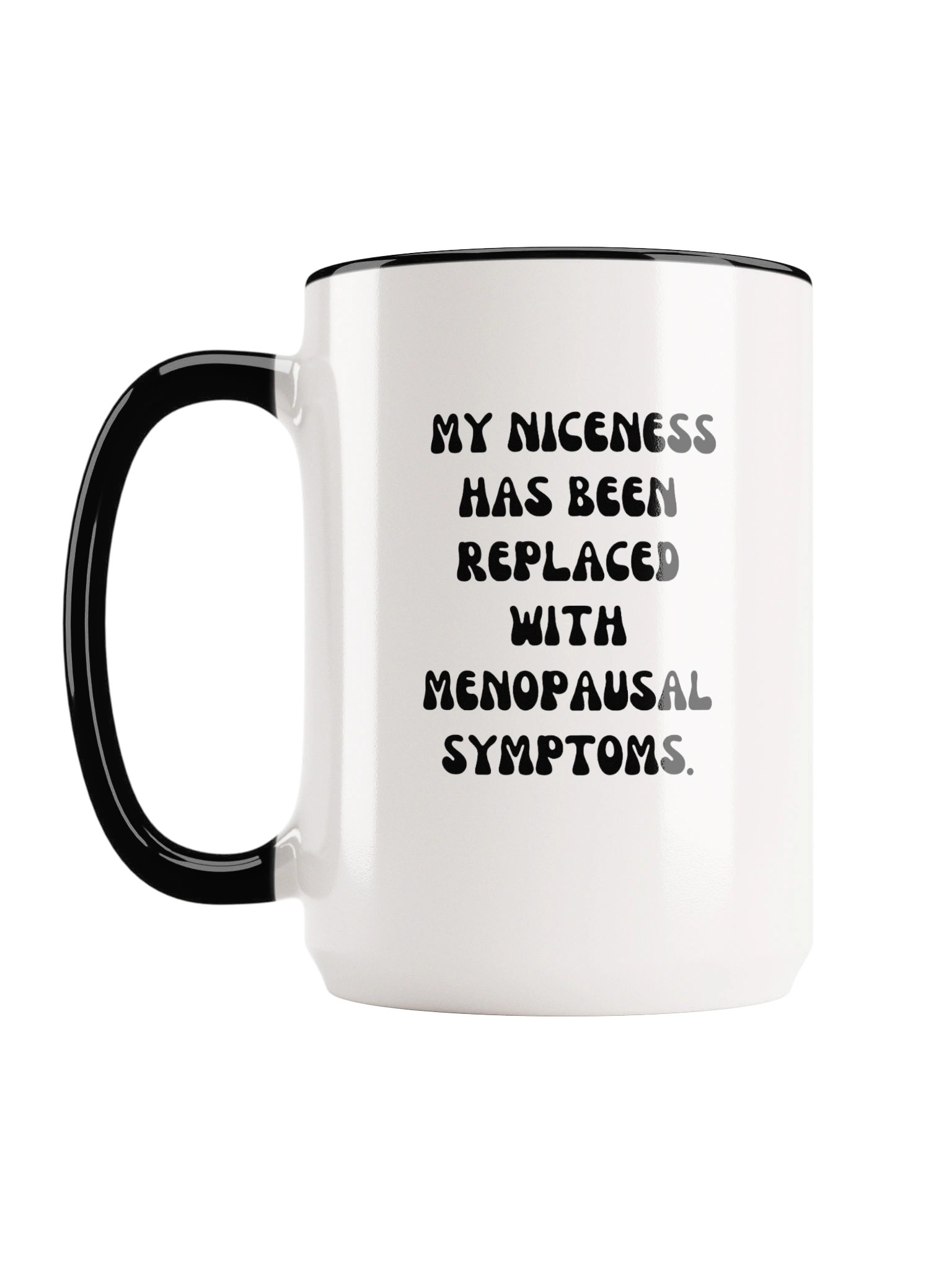 "LITTLE MISS I DON'T CARE" 15oz MUG product image (2)
