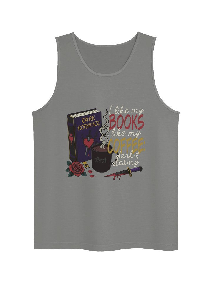 Dark & Steamy (Unisex Tank) product image (7)