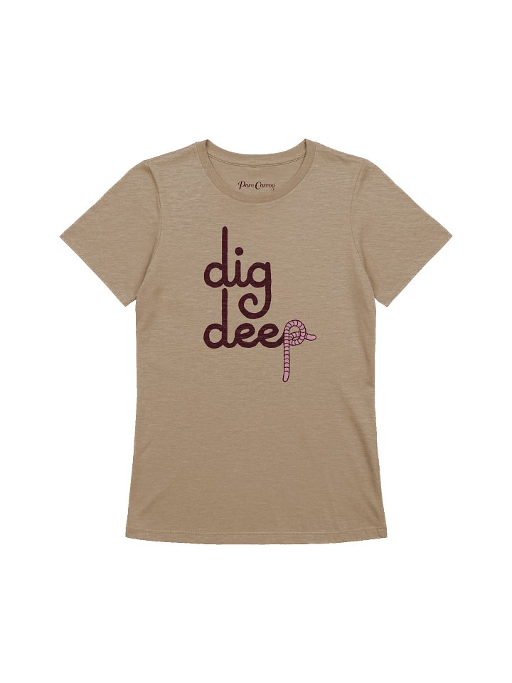 Dig Deep Womens Tee by Parc Carreg product image (1)