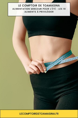 Alimentation minceur pour l’été : les 10 aliments à privilégier

Alimentation minceur pour l’été : les 10 aliments à privilég...