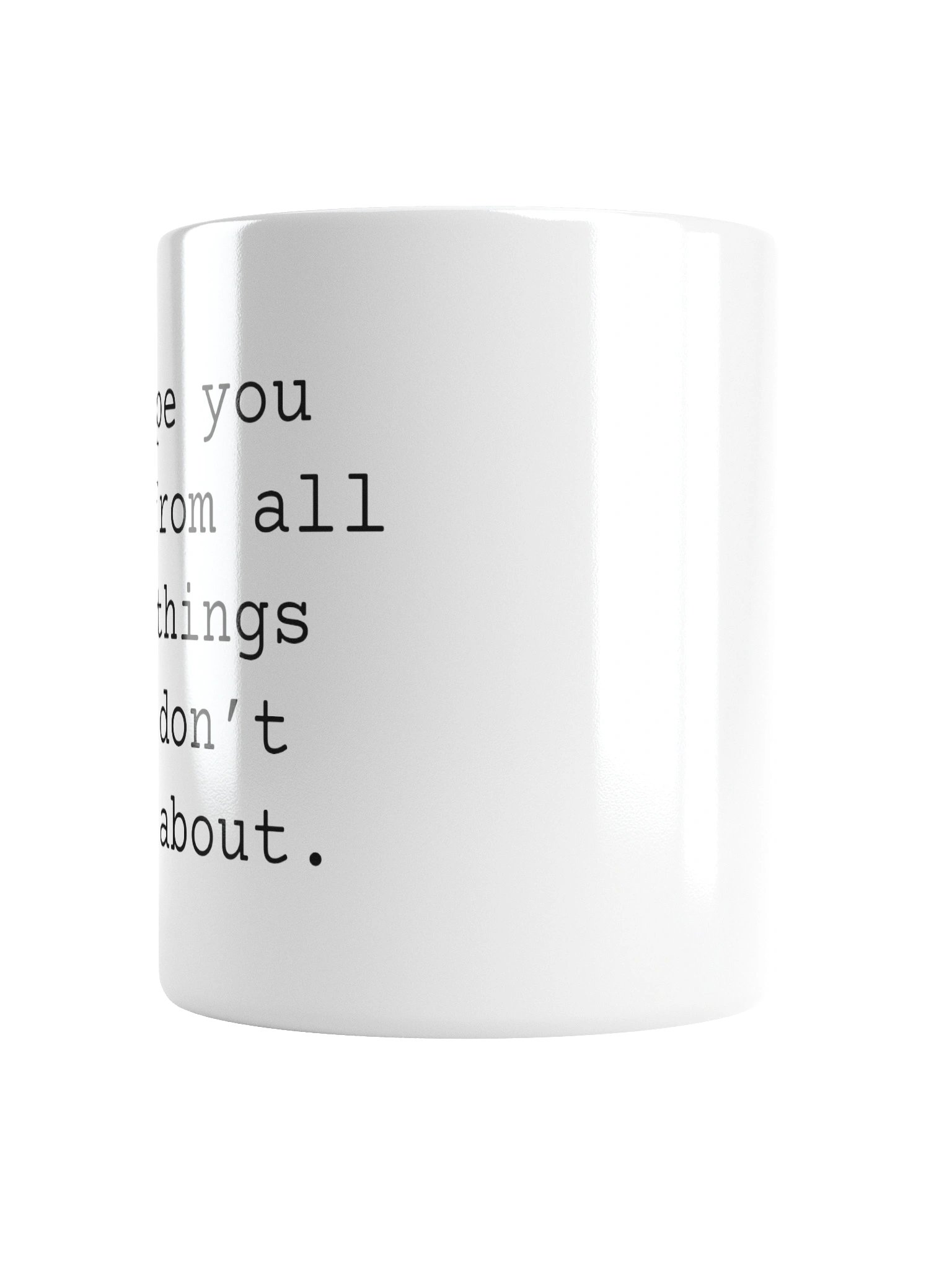 I Hope You Heal From All The Things You Don't Talk About White Glossy Mug product image (3)