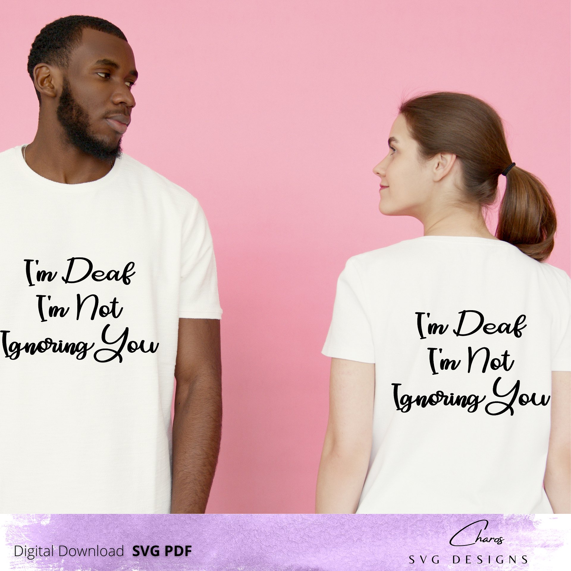 I'm Not Ignoring You I'm Deaf - SVG product image (2)