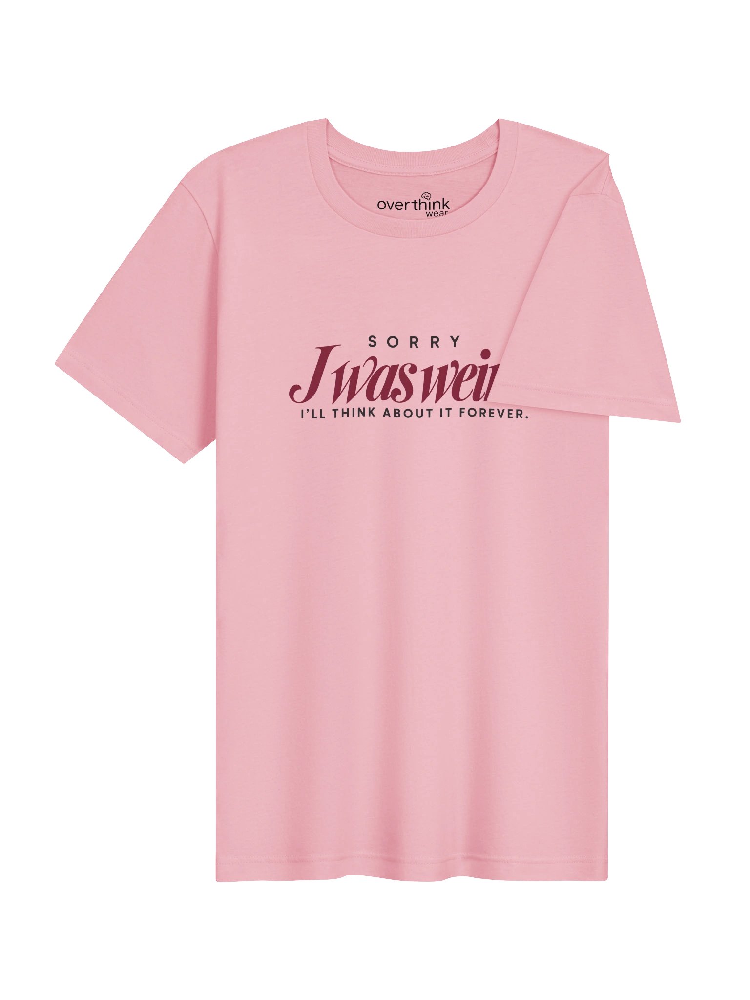 Sorry I Was Weird T-Shirt product image (18)