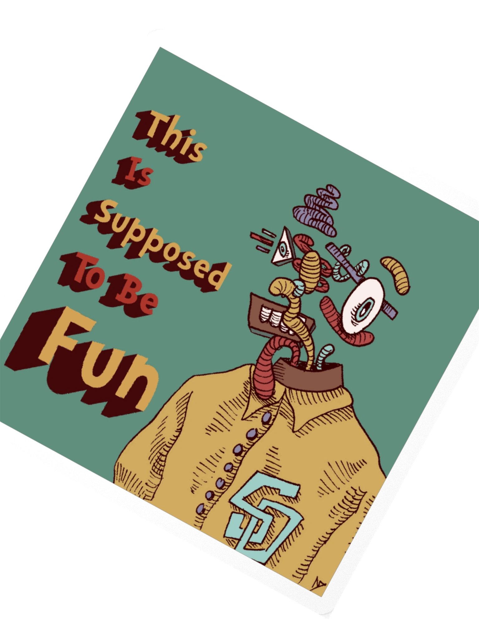 This is Supposed To Be Fun Sticker product image (4)