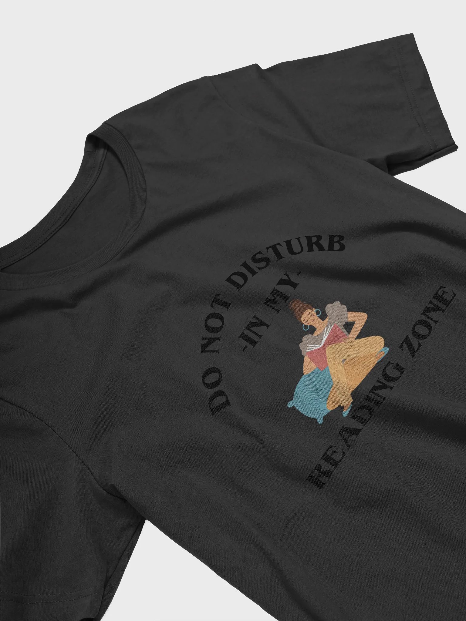 Do Not Disturb: My Reading Zone Shirt product image (3)