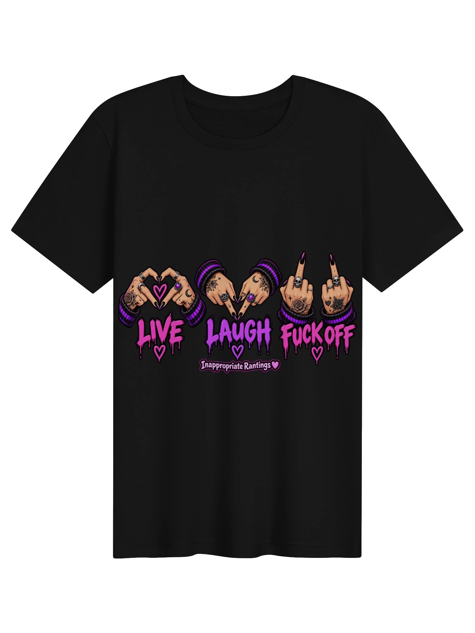 Live, Laugh, Fuck Off Tee product image (1)