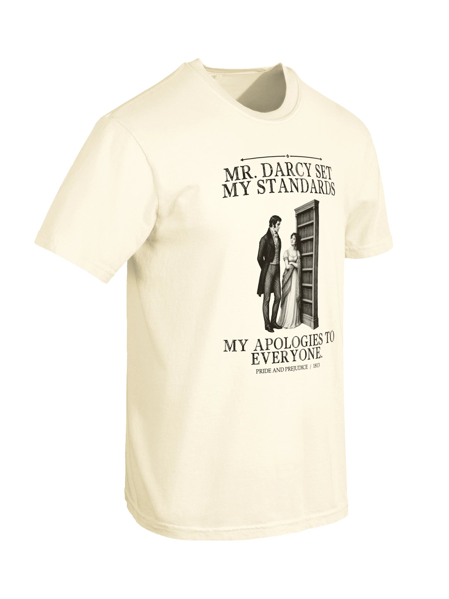 Darcy Set My Standards -- Pride and Prejudice Tee (Light) product image (21)