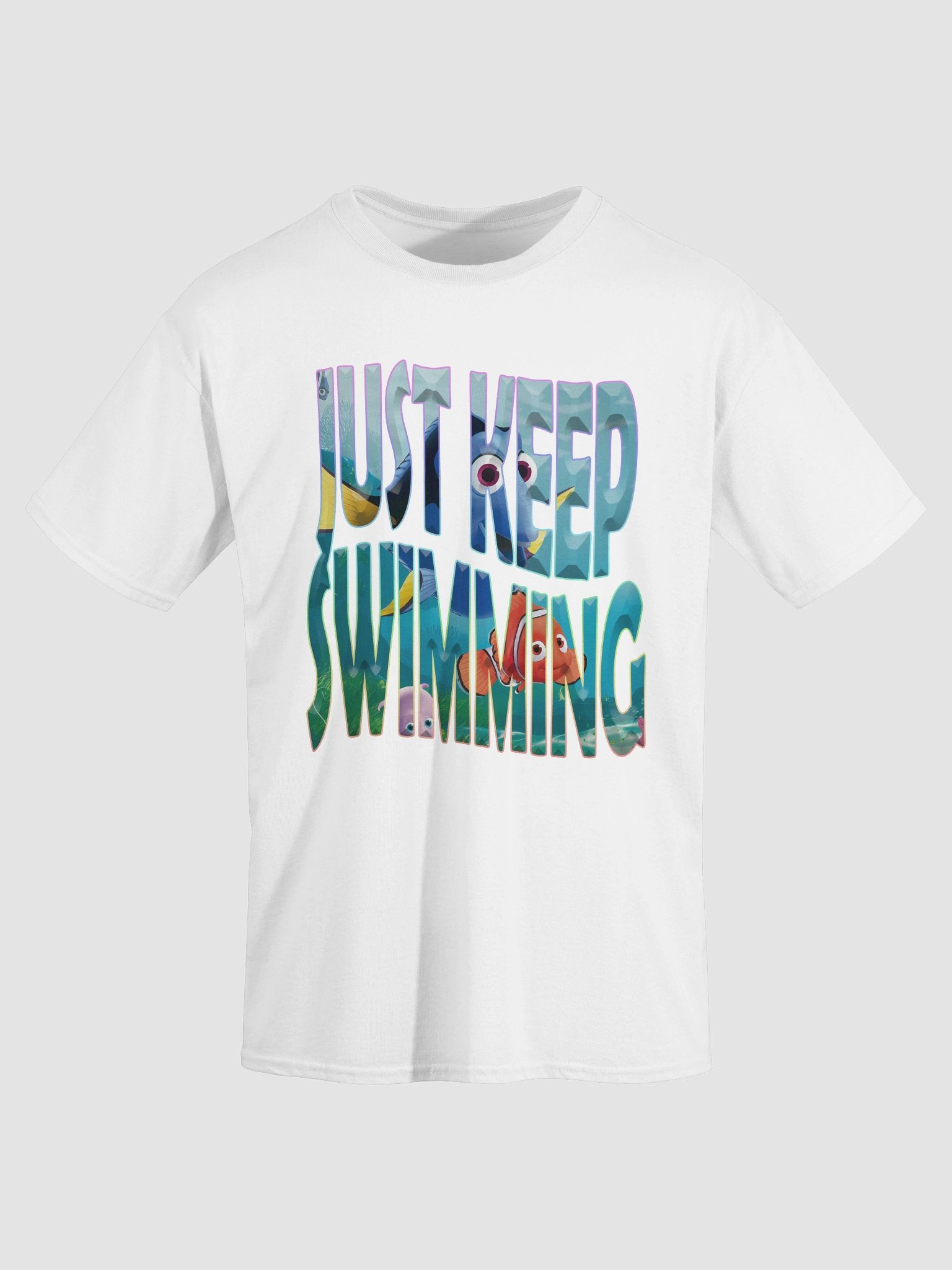 Just Keep Swimming T-Shirt product image (1)