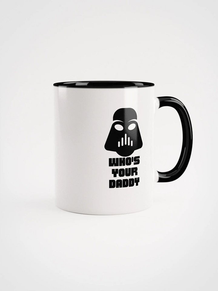 Who's your daddy mug product image (2)