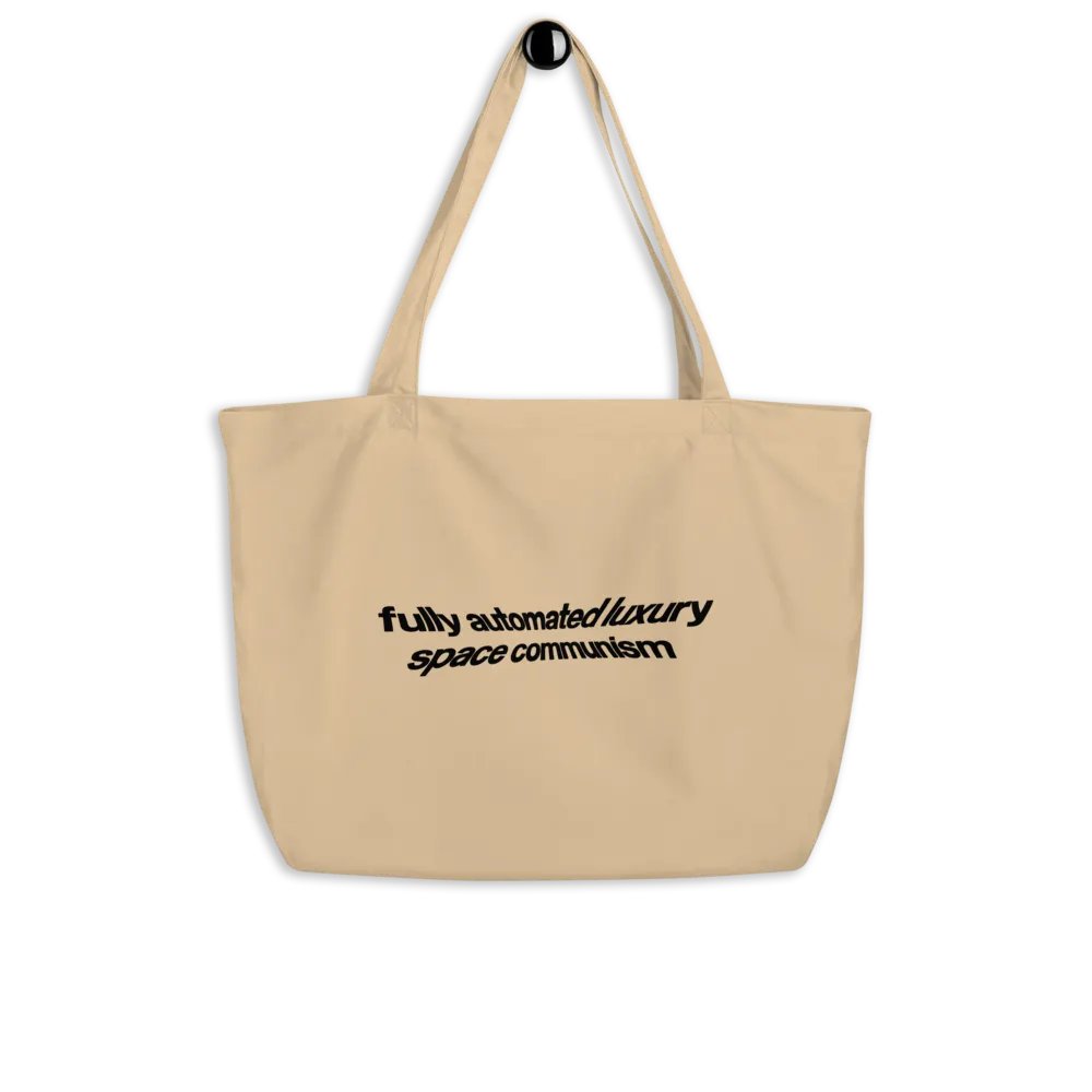 fully automated luxury space communism tote bag - 100% organic cotton product image (4)