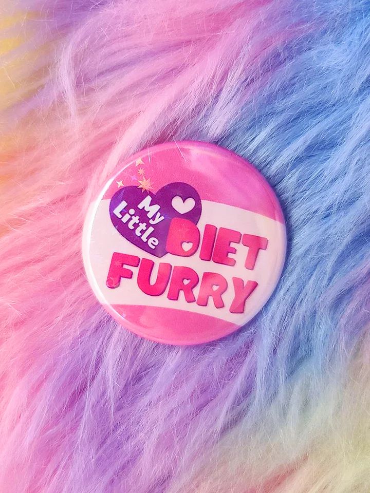My Little Diet Furry | Button product image (2)