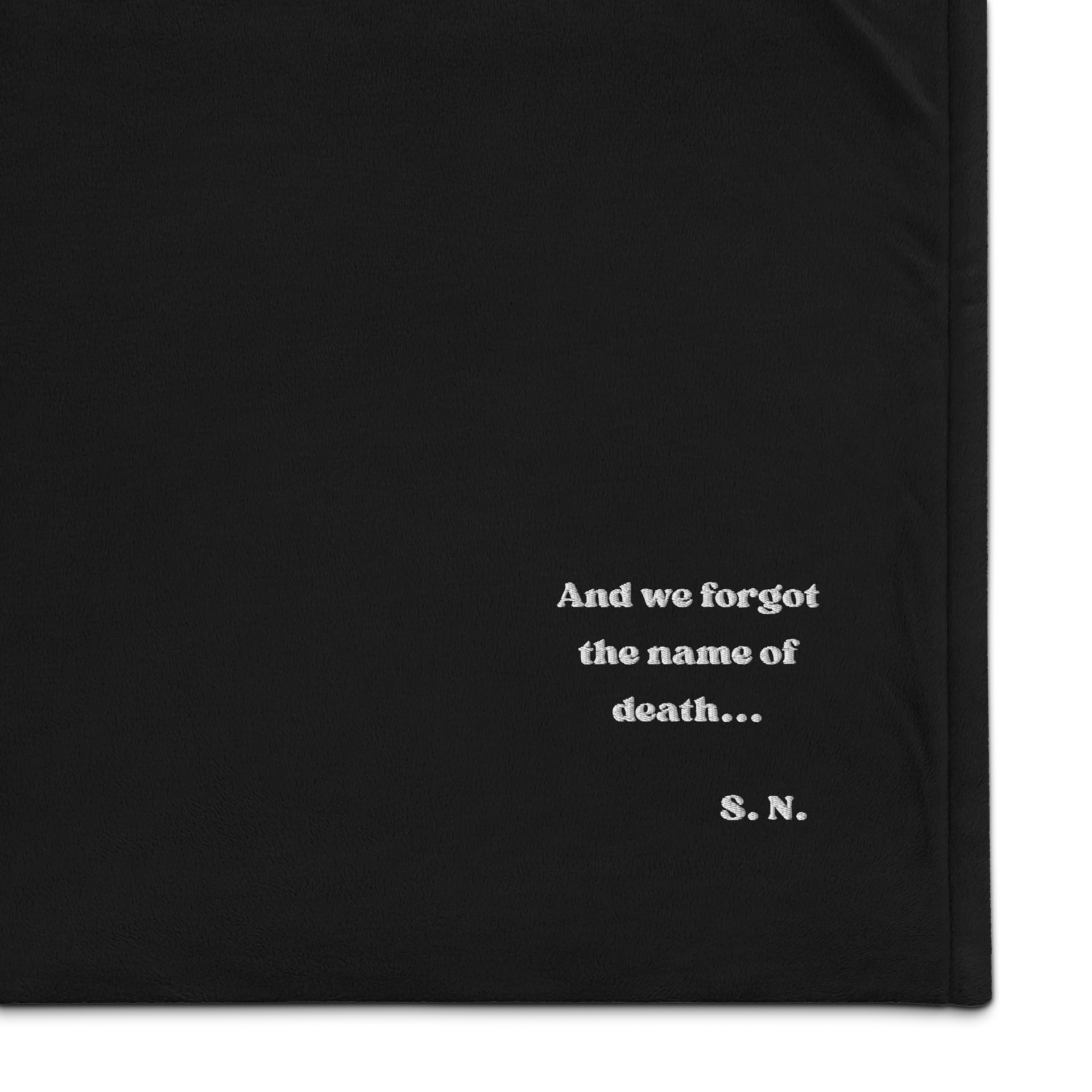 "Forgot the Name of Death" — Premium Embroidered Sherpa Blanket product image (1)